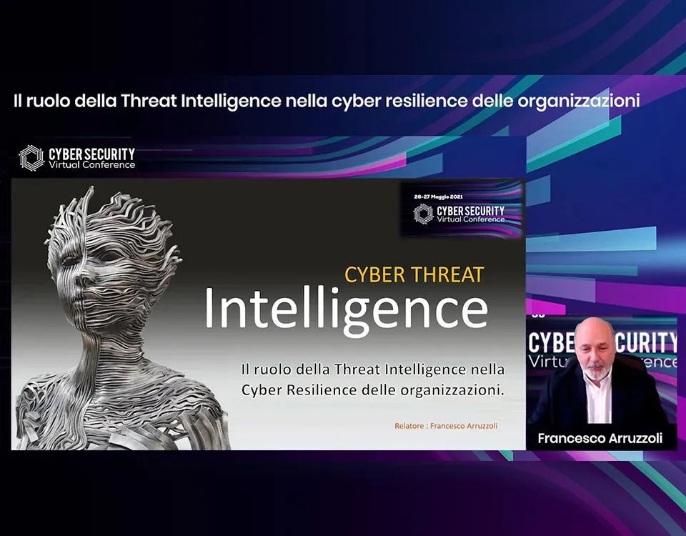 Replay "Il ruolo della Threat Intelligence nella cyber resilience delle organizzazioni" di Francesco Arruzzoli