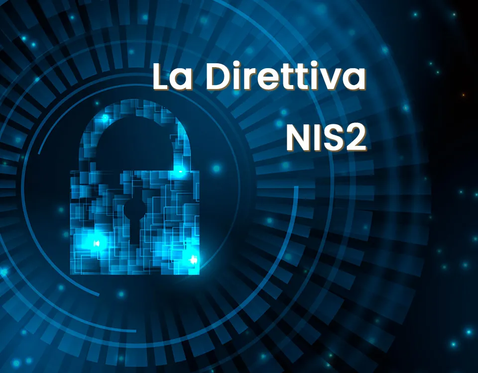 La Direttiva NIS2: Il quadro giuridico italiano