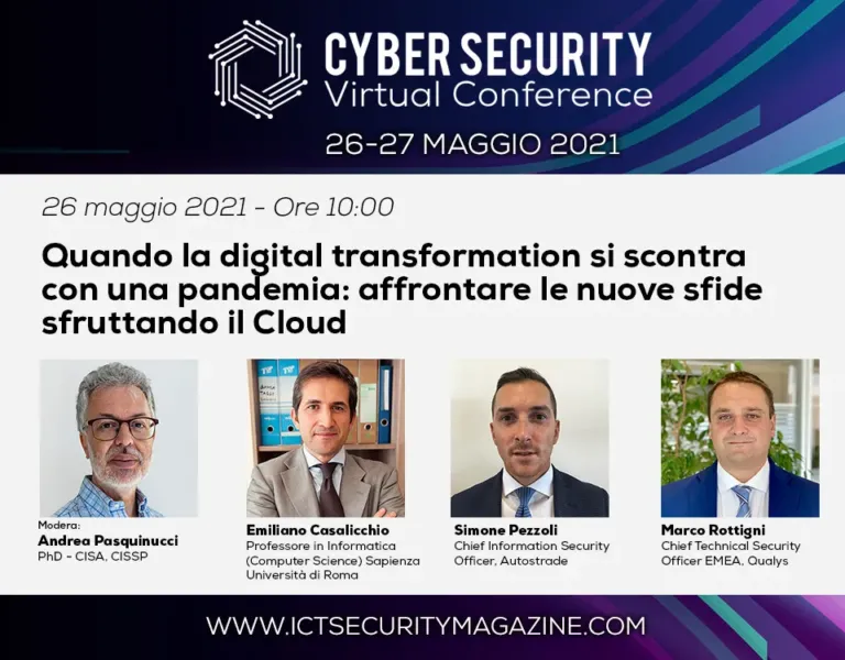 Quando la digital transformation si scontra con una pandemia: affrontare le nuove sfide sfruttando il Cloud – Cyber Security Virtual Conference 2021