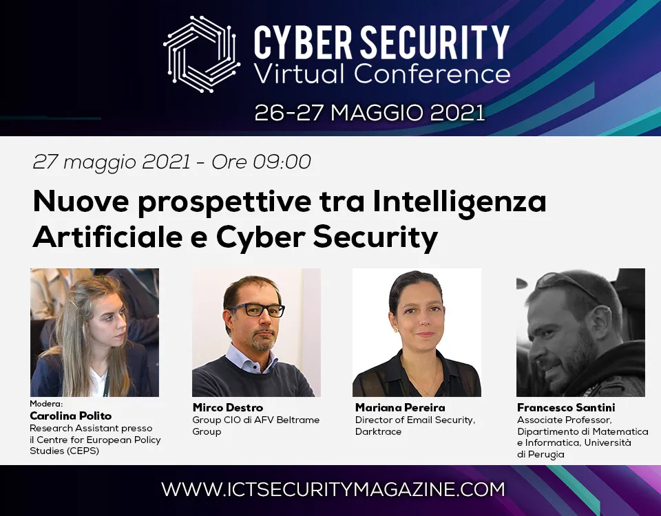 Nuove prospettive tra Intelligenza Artificiale e Cyber Security - Cyber Security Virtual Conference 2021