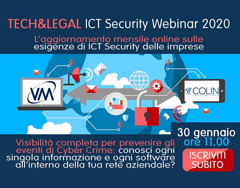 Invito al Webinar VM Sistemi “Visibilità completa per prevenire gli eventi di Cyber Crime” – 30 Gennaio 2020