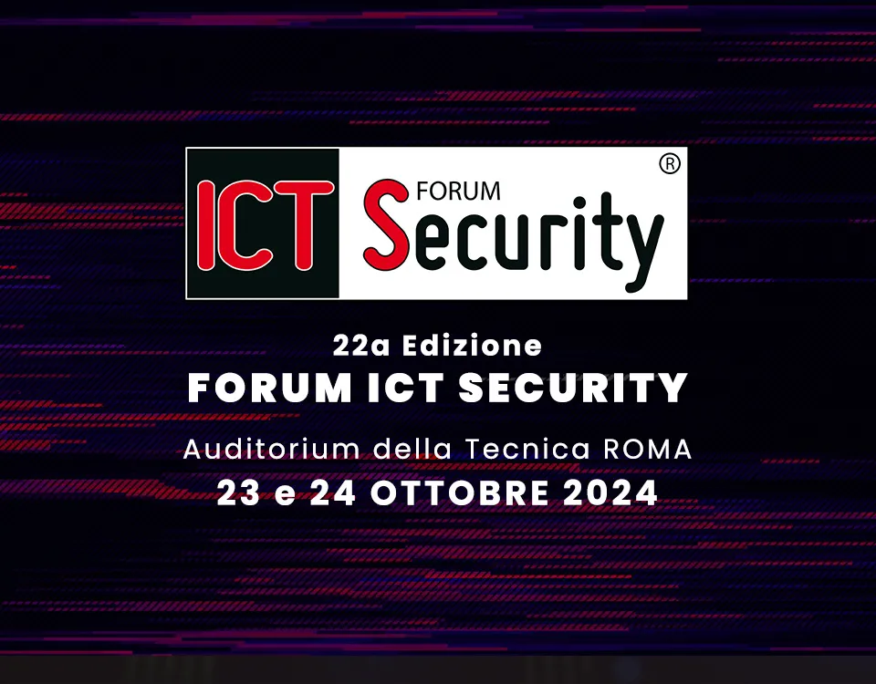 22° Forum ICT Security: Esplora le Frontiere della Cybersecurity